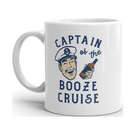 Captain of The Booze Cruise Mug Funny Drunk Sailor Coffee Cup