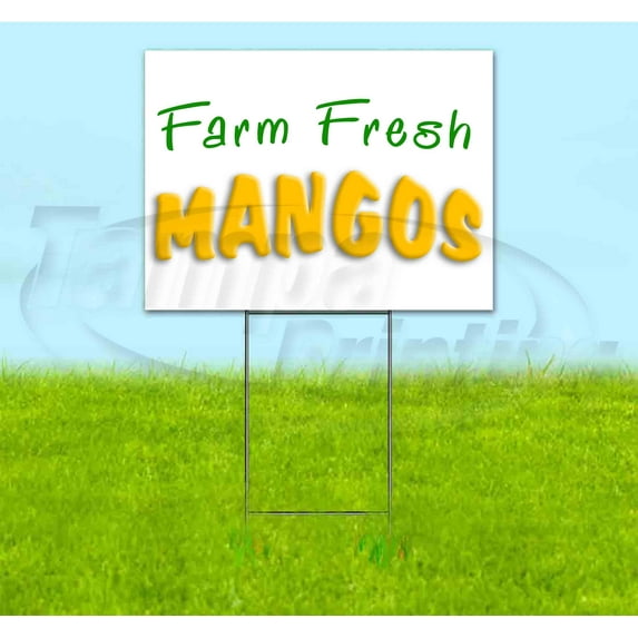 Farm Fresh Mangos (18" x 24") Yard Sign, Includes Metal Step Stake