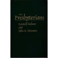 thumbnail image 2 of The Presbyterians (Denominations in America (Paperback)), 2 of 2
