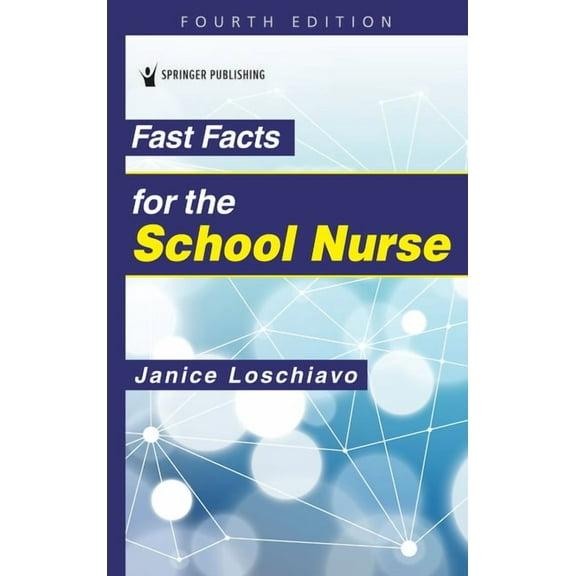 Fast Facts for the School Nurse, (Paperback)
