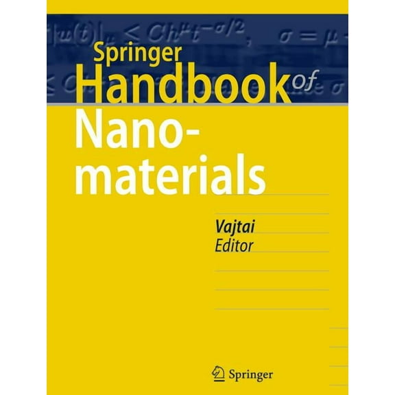 Springer Handbooks Springer Handbook of Nanomaterials, (Hardcover)