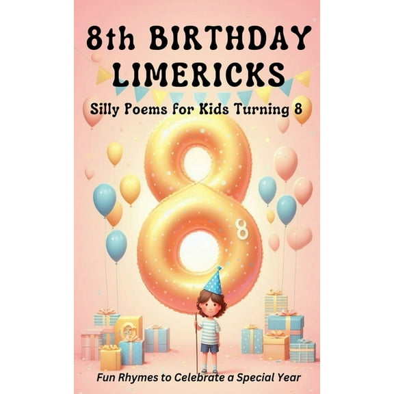 8th Birthday Limericks, (Paperback)