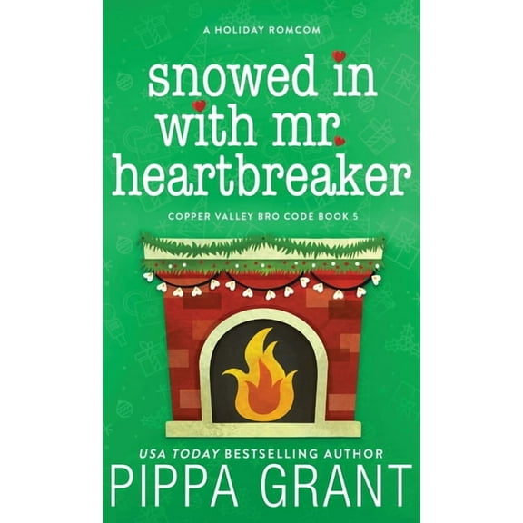 Snowed in with Mr. Heartbreaker, (Hardcover)