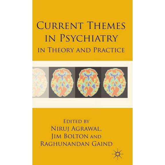 Current Themes in Psychiatry in Theory and Practice, (Hardcover)