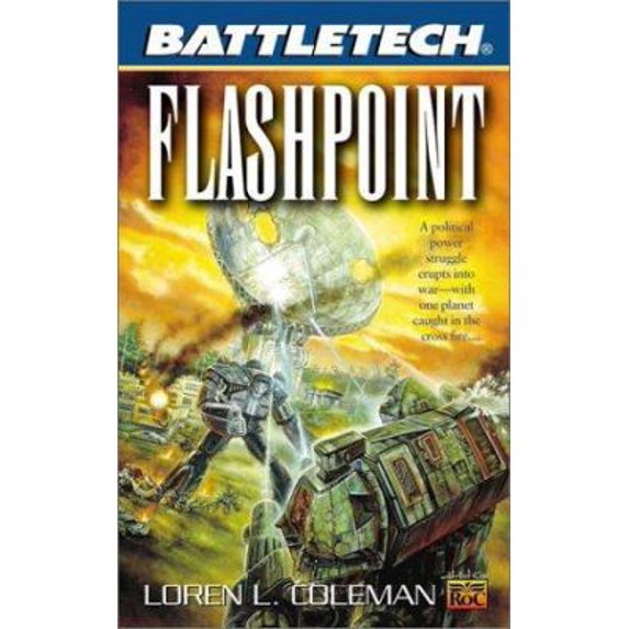 Pre-Owned Battletech 50: Flashpoint (Unknown) 0451458249 9780451458247