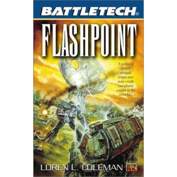 Pre-Owned Battletech 50: Flashpoint (Unknown) 0451458249 9780451458247