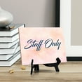 thumbnail image 2 of 'Staff Only' Table Sign with Easel Stand, 6" x 8", 2 of 4