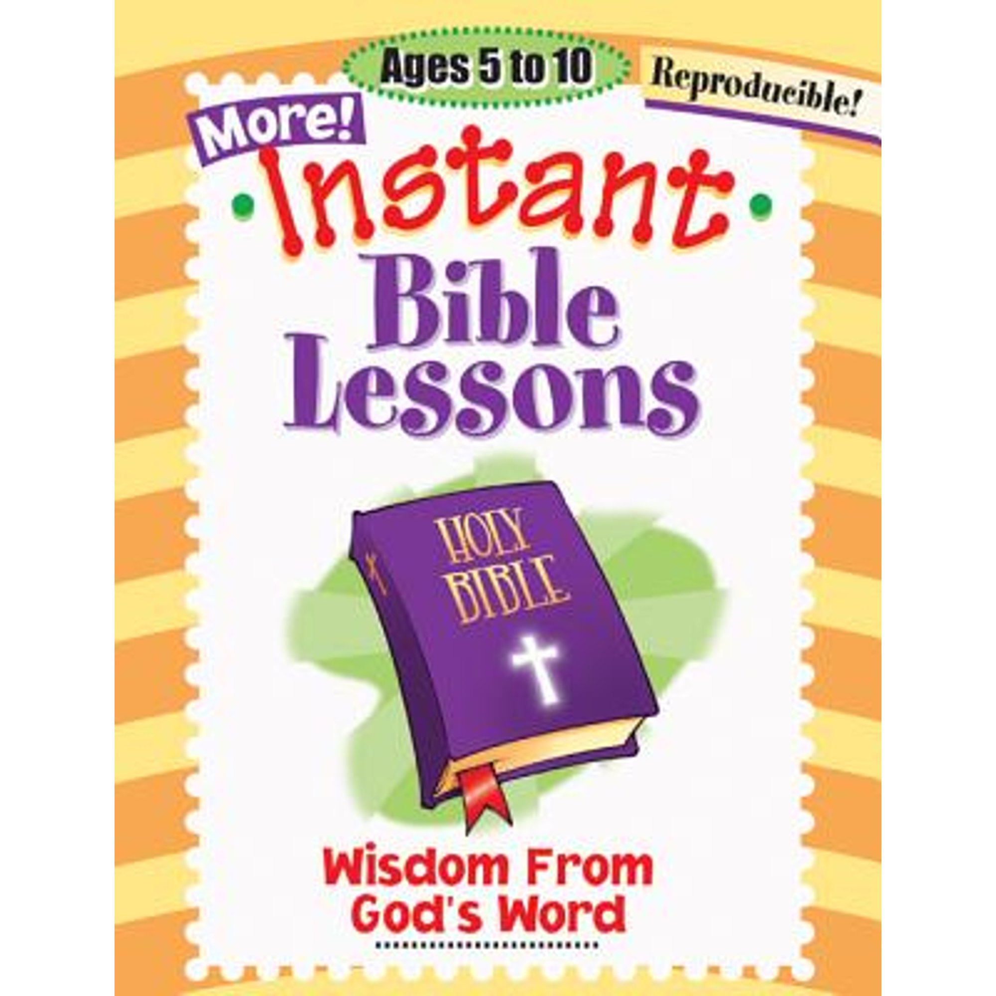 Instant Bible Lessons Wisdom From God s Word Ages 5 10 Pre Owned instant-bible-lessons-wisdom-from-god-s-word-ages-5-10-pre-owned