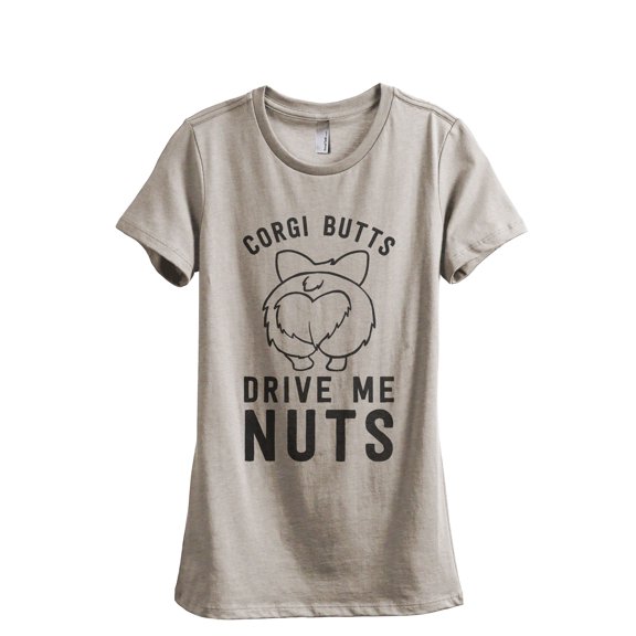 Corgi Butts Drive Me Nutts Women's Fashion Relaxed T-Shirt Tee Heather Tan Large