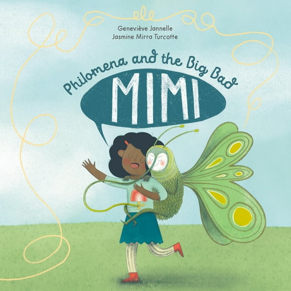 Philomena and the Big Bad Mimi, (Hardcover)