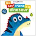 thumbnail image 1 of My Best Friend: is a Dinosaur, 1 of 2