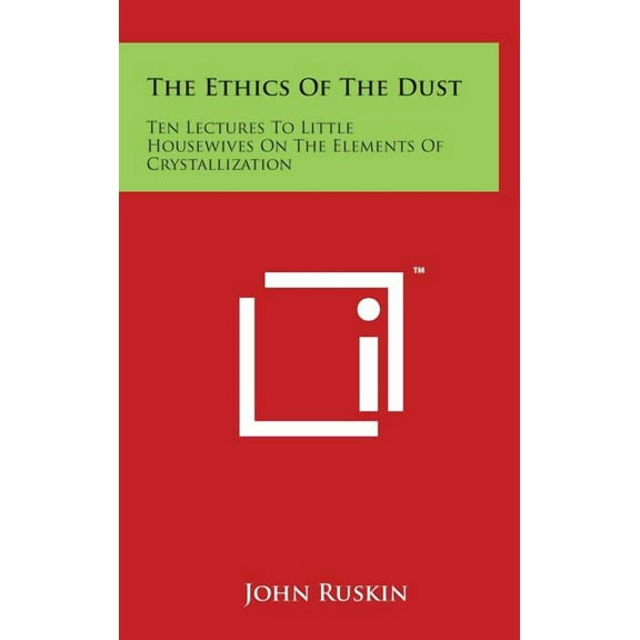 The Ethics of the Dust (Hardcover)