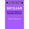 thumbnail image 1 of Pre-Owned Sicilian-English, English-Sicilian Hippocrene Concise Dictionary (English and Italian Edition) (Paperback) 0781804574 9780781804578, 1 of 1