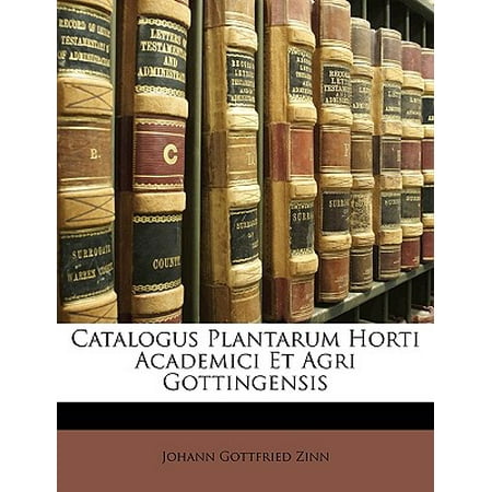 Catalogus Plantarum Horti Academici Et Agri