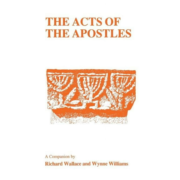 Classical Studies Acts of the Apostles: A Companion, (Paperback)