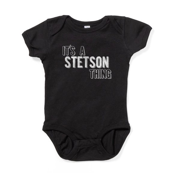CafePress - Its A Stetson Thing - Cute Infant Bodysuit Baby Romper - Size Newborn - 24 Months
