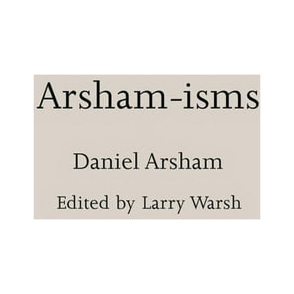 Isms Arsham-Isms, Book 7, (Hardcover)