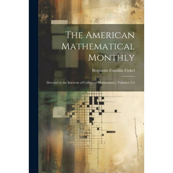 The American Mathematical Monthly (Paperback)