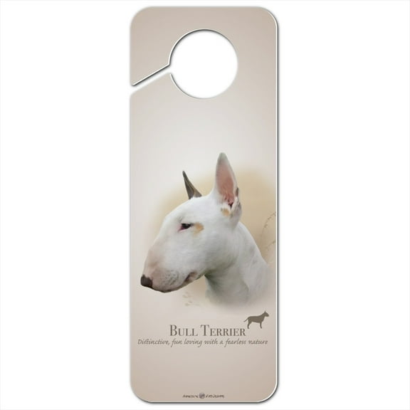 Bull Terrier Dog Breed Plastic Door Knob Hanger Sign
