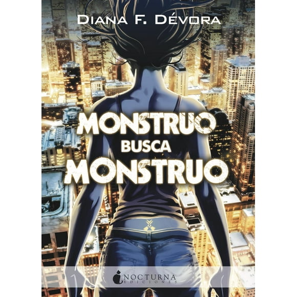 Monstruo Busca Monstruo Vol 1 Nocturna 9788417834975