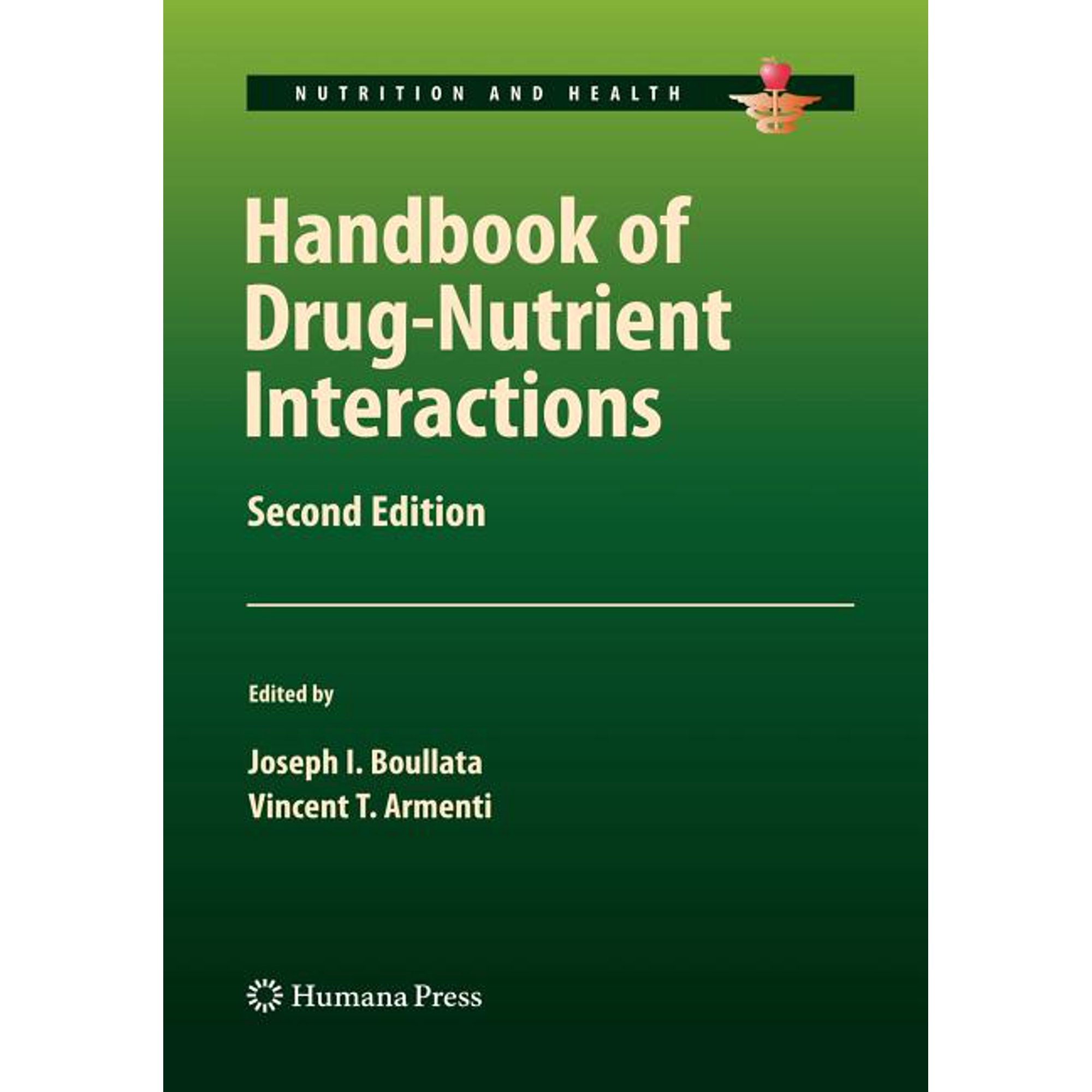 Nutrition and Health Handbook of Drug-Nutrient Interactions (Hardcover)