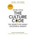 thumbnail image 1 of The Culture Code: The Secrets of Highly Successful Groups, 1 of 1