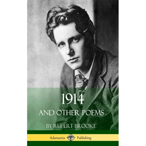 1914 and Other Poems (World War One Poetry) (Hardcover), (Hardcover)