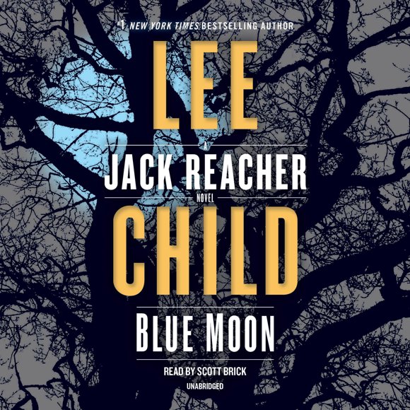 Jack Reacher: Blue Moon : A Jack Reacher Novel (Series #24) (CD-Audio)