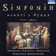 Francesco Quattrocchi - Sinfonie Avanti L'opera Intorno a Mozart - Classical - CD