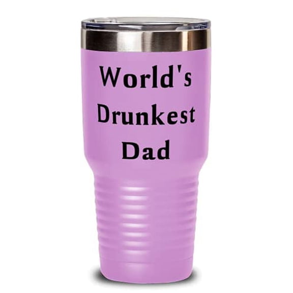 Love Daddy 30oz Tumbler, World's Drunkest Dad, For Dad, Present From Son Daughte