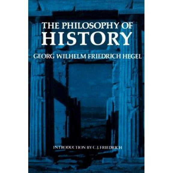 Pre-Owned The Philosophy of History (Paperback) 0486201120 9780486201122