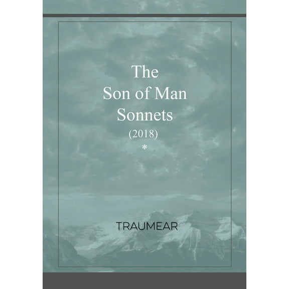 The Son of Man Sonnets, (Paperback)