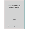 Trease and Evans' Pharmacognosy [Paperback - Used]