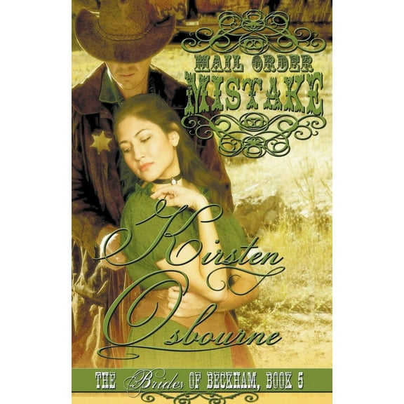 Brides of Beckham Mail Order Mistake, Book 5, (Paperback)