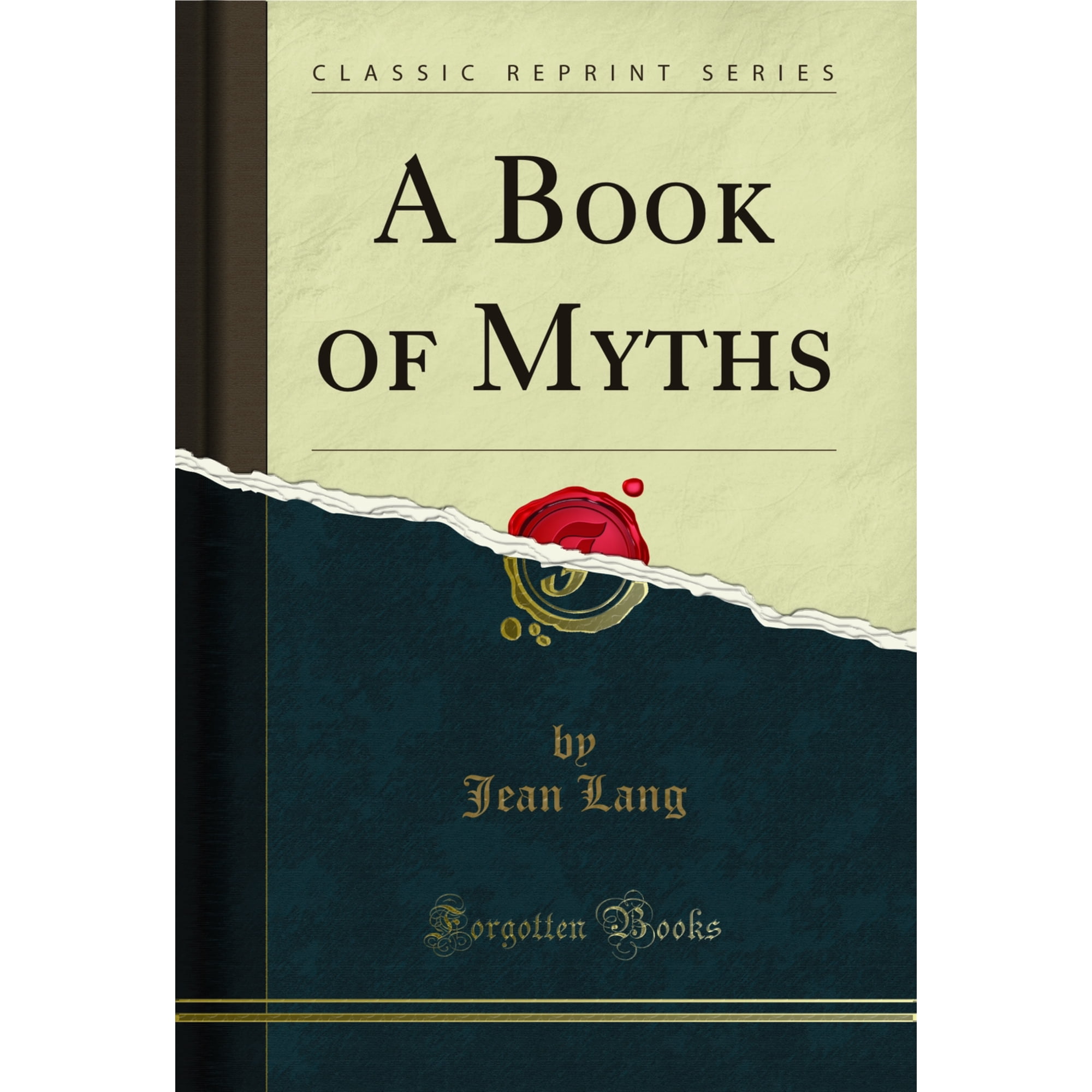 A Book of Myths (Classic Reprint)