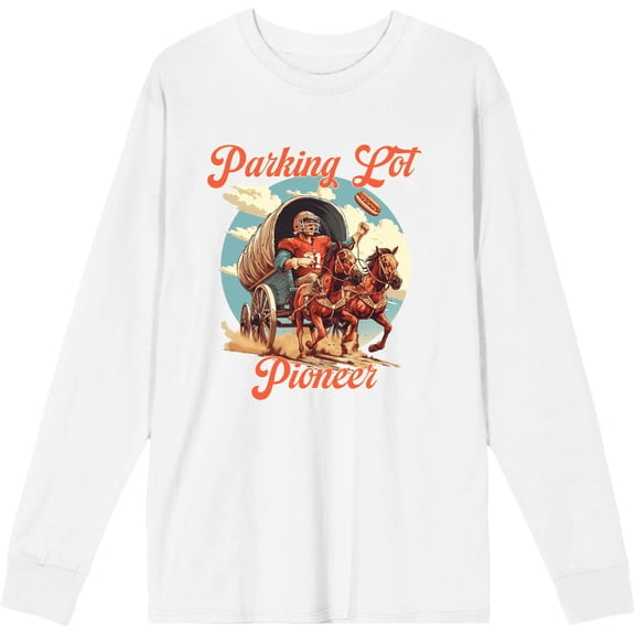 "Parking Lot Pioneer" Old West Wagon Football Cowboy Adult White Long Sleeve Tee-Medium