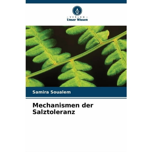 Mechanismen der Salztoleranz, (Paperback)