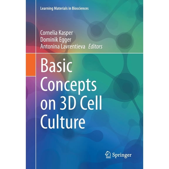 Learning Materials in Biosciences Basic Concepts on 3D Cell Culture, (Paperback)