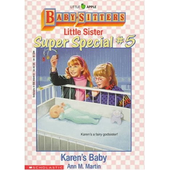 Pre-Owned Karen's Baby (Baby-Sitters Little Sister Super Special # 5), 9780590456494, 0590456490, Paperback, First Edition edition