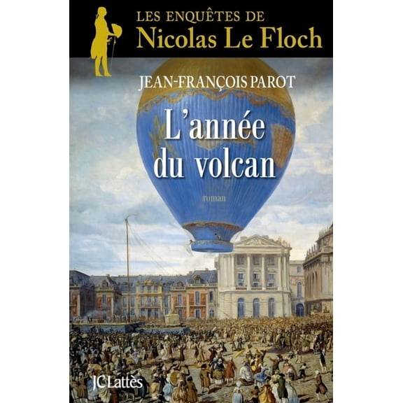 Romans Historiques L Annee Du Volcan, (Paperback)