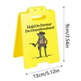 thumbnail image 3 of Hold On Partner I'm Overstimulated Humorous Desk Sign - Stress Relief Gifts for Colleagues, Funny Office Decor for Coworkers and Friends, 3 of 7
