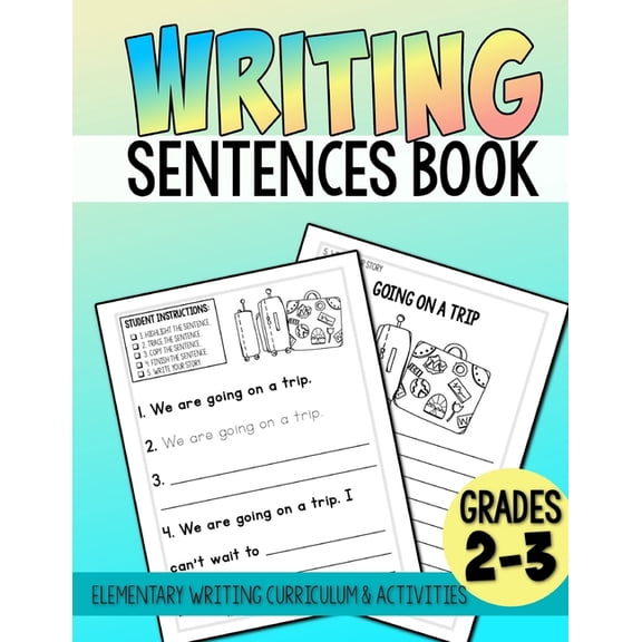 Elementary Writing Activities, Writing Sentences Book: Elementary Writing Curriculum, (Paperback)