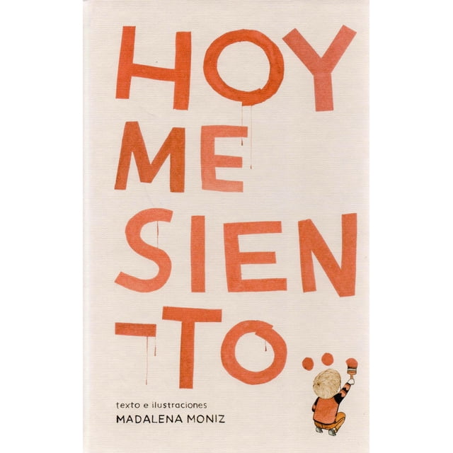 Hoy me siento ...