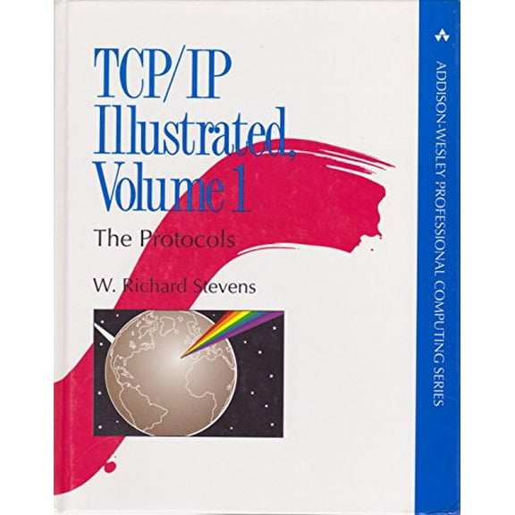 Pre-Owned Tcp/IP Illustrated, Volume 1: The Protocols (Hardcover) 0201633469 9780201633467