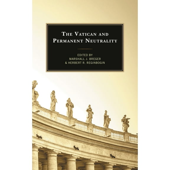 Vatican and Permanent Neutrality, (Paperback)