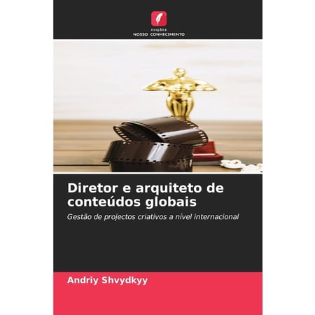 Diretor e arquiteto de conteÃ°dos globais (Paperback)