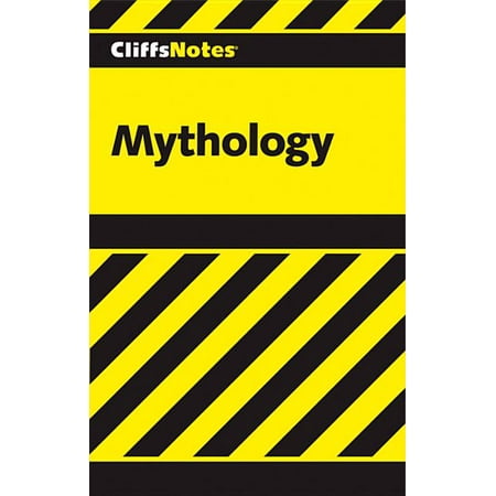 Cliffsnotes Literature Guides: Mythology : Notes (Paperback)