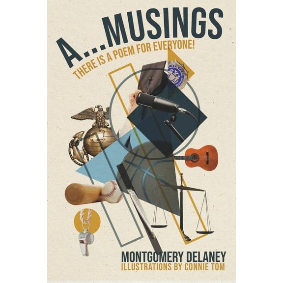 A... Musings : There Is A Poem For Everyone! (Paperback)