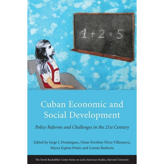 Latin American Studies: Cuban Economic and Social Development: Policy Reforms and Challenges in the 21st Century (Paperback)