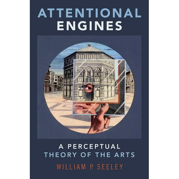 Thinking Art Attentional Engines, (Hardcover)